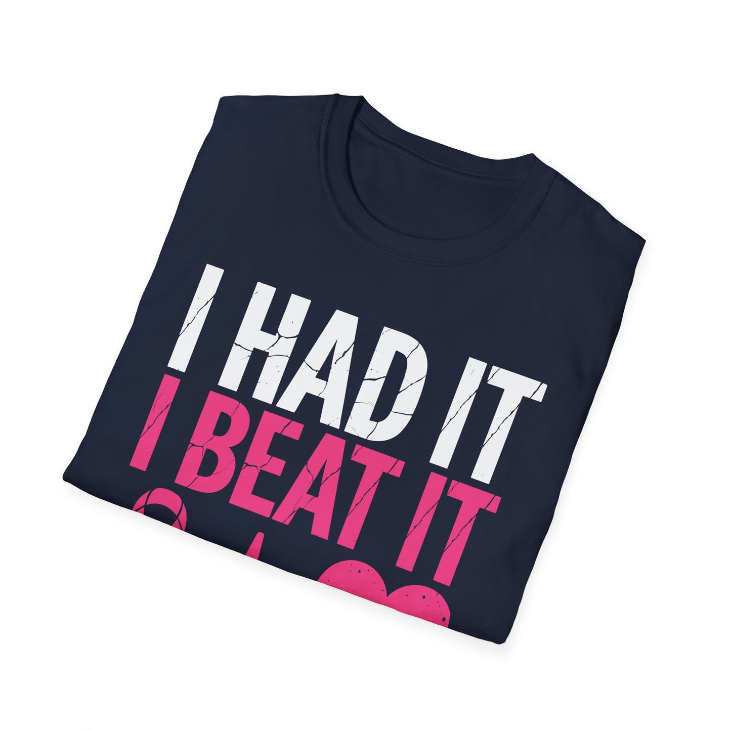 Funny I Had It I Beat It I Am Free Breast Cancer Survivor T-Shirt For Men Women