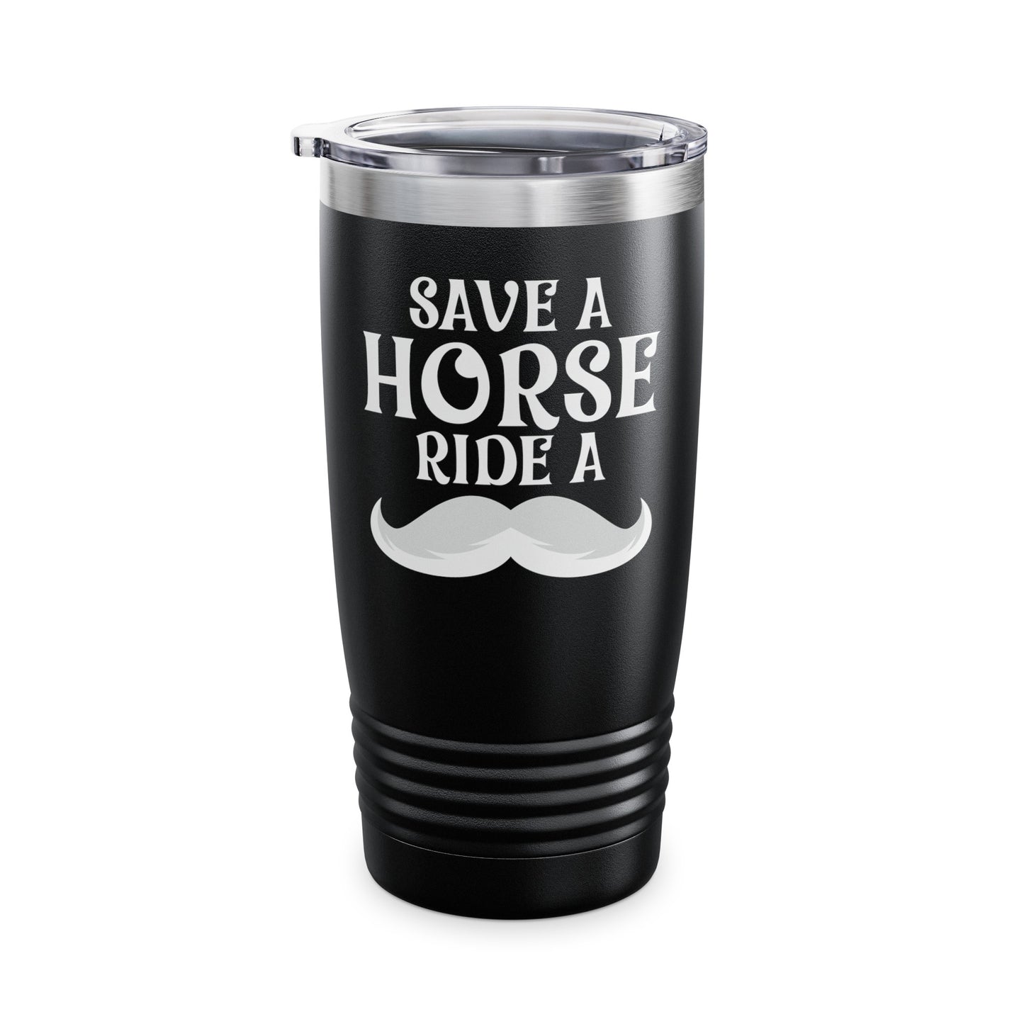 Save A Horse Ride A Mustache - Free Moustache Rides Tumbler