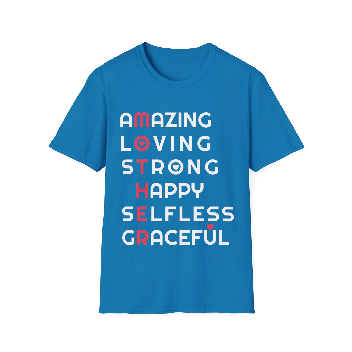 Mother Amazing Loving Strong Happy Selfless Graceful Mothers Day Mom Tshirt