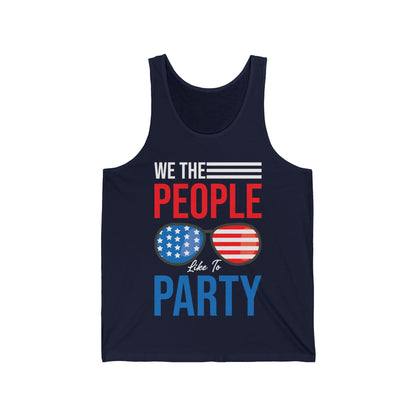 Funny We The People Like to Party Drinking 4th of July USA Independence Day Tank Top For Men Women