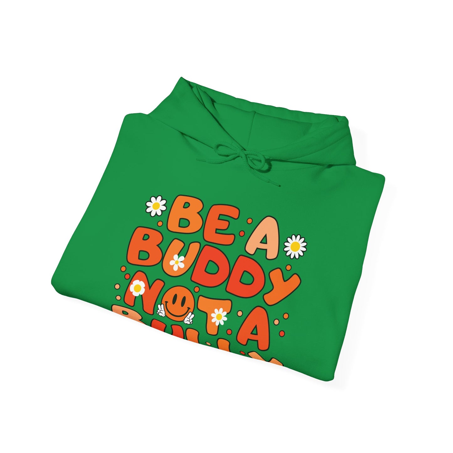 Be A Buddy Not A Bully Unity Day Orange Anti Bullying Hoodie For Men Women Kids