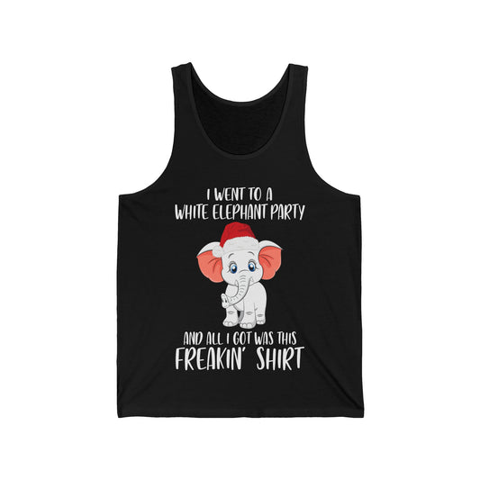 I Went To A Party And All I Got White Elephant Christmas Fun Tank Top Gift Exchange Contest Tank Top