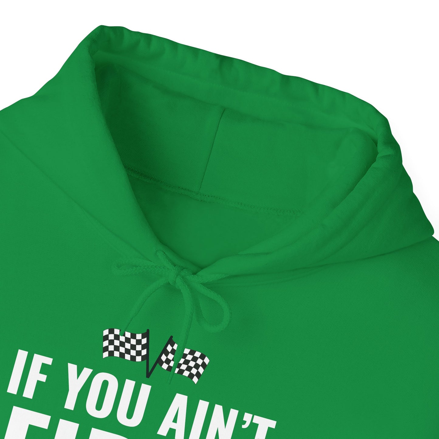 Funny If You Ain't First You're Last Drag Racing Fathers Day Hoodie For Men Women Hoodie