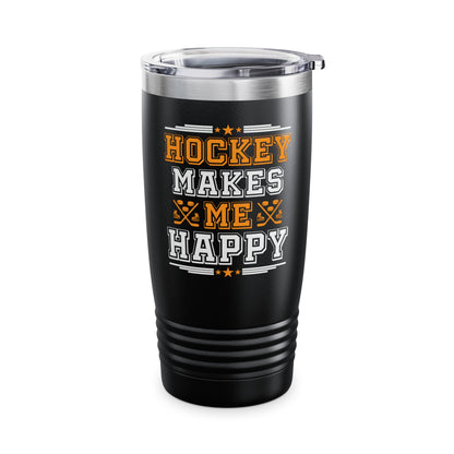 Hockey Makes Me Happy Funny Ice Hockey Fan Tumbler For Men Women Tumbler