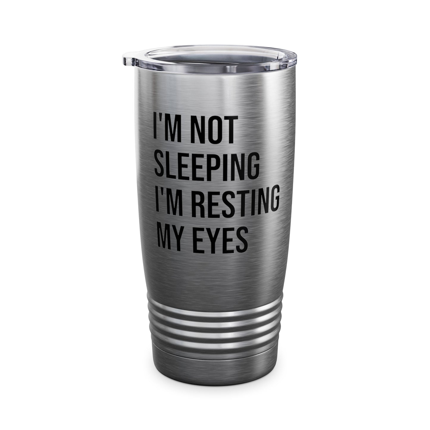 Funny I Am Not Sleeping I'm Resting My Eyes Best Dad Daddy Fathers Day Birthday Tumbler