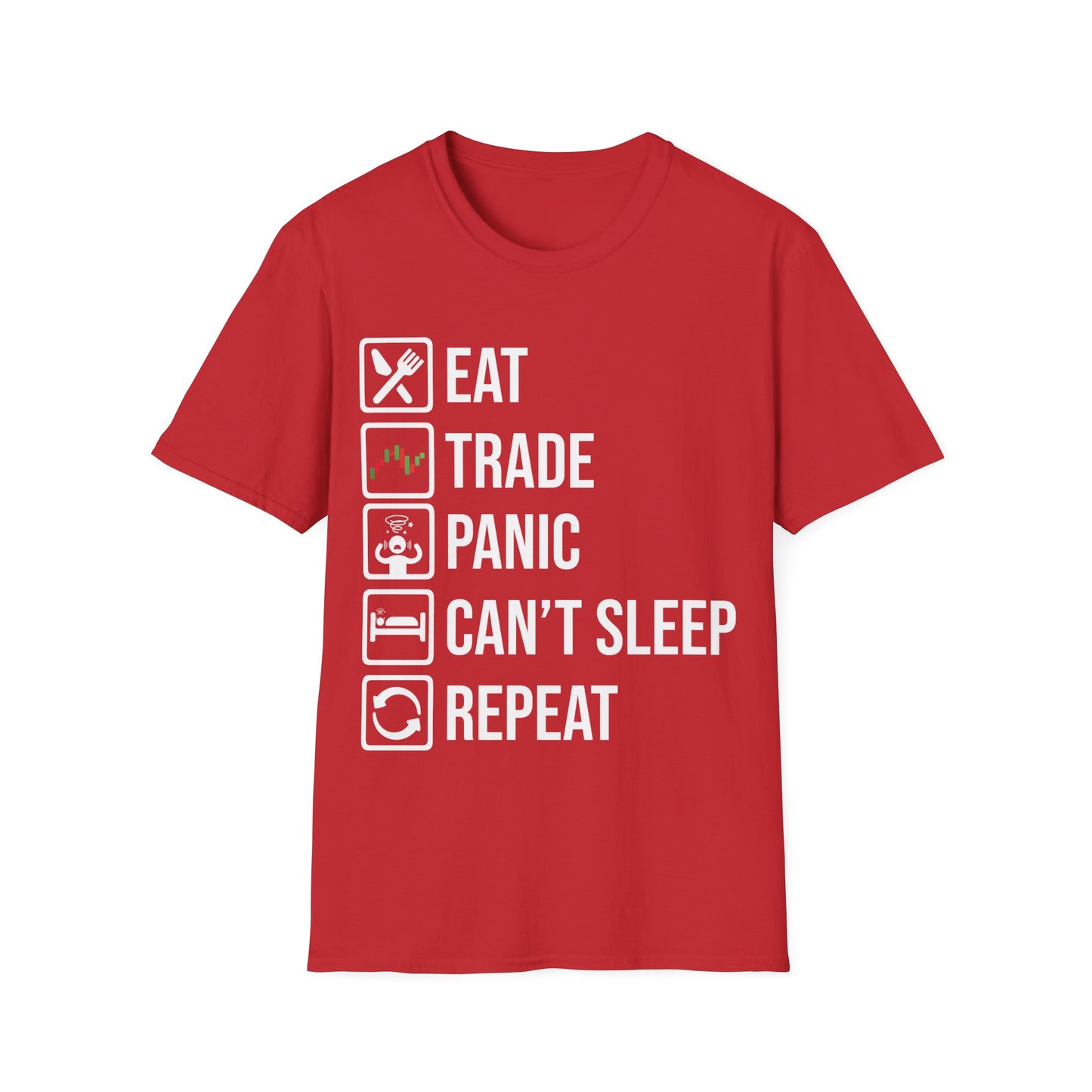 Eat Sleep Trade Panic Repeat Shirt Stock Market Trader Gift T-Shirt For Traders