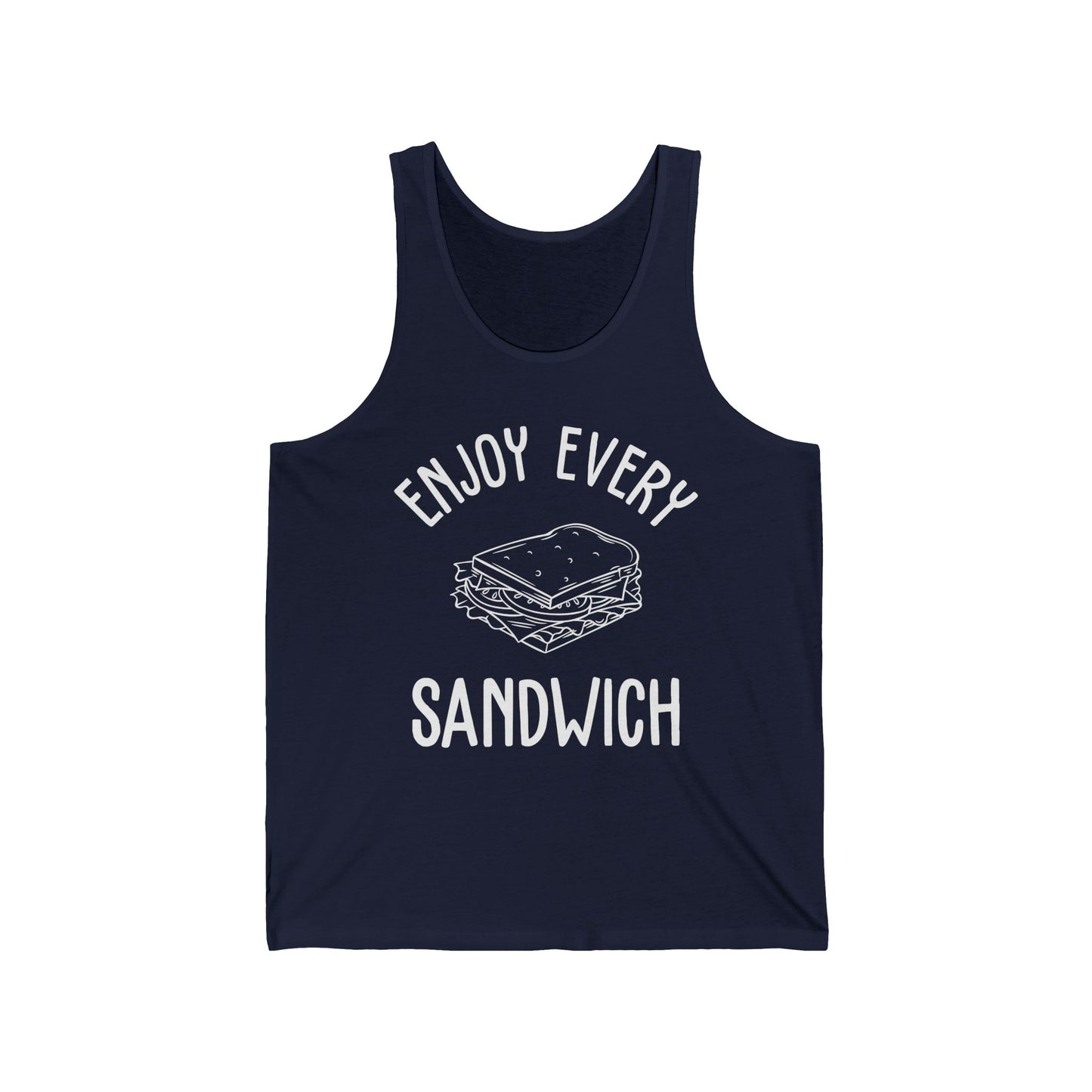 Enjoy Every Sandwich Top For Women Men Food Cute Foodie Tank Top