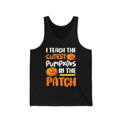 Funny I Teach The Cutest Pumpkins In The Patch Teacher Halloween Pumpkin Tank top For Men Women