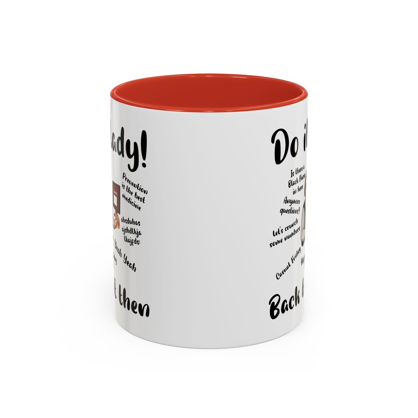 Do it lady! Chit, Trending Funny Saying Coffee Mug for Men Women