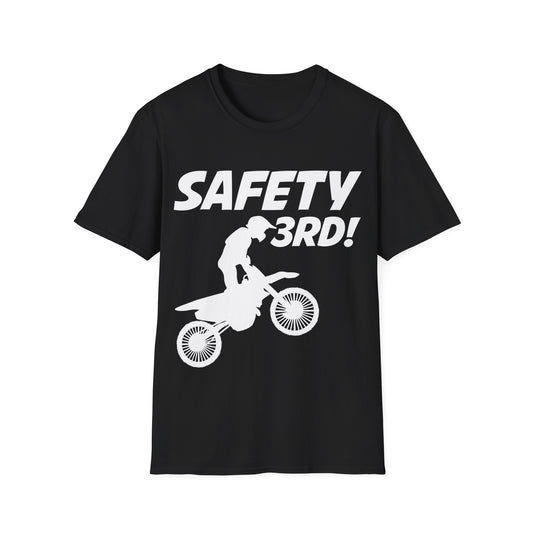 Funny Safety Third Biker Bike Rider Cool Motorbike Dirt Fun T-Shirt