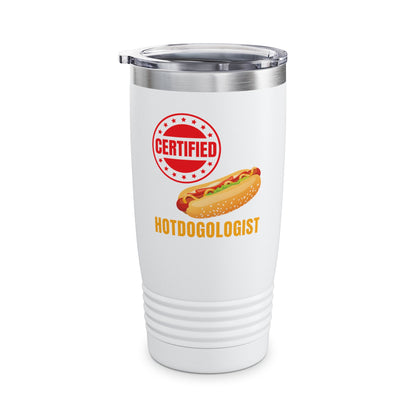 Certified Hotdogologist Hotdog Cool Sausage Hot Dog Lover Tumbler For Men Women Tumbler