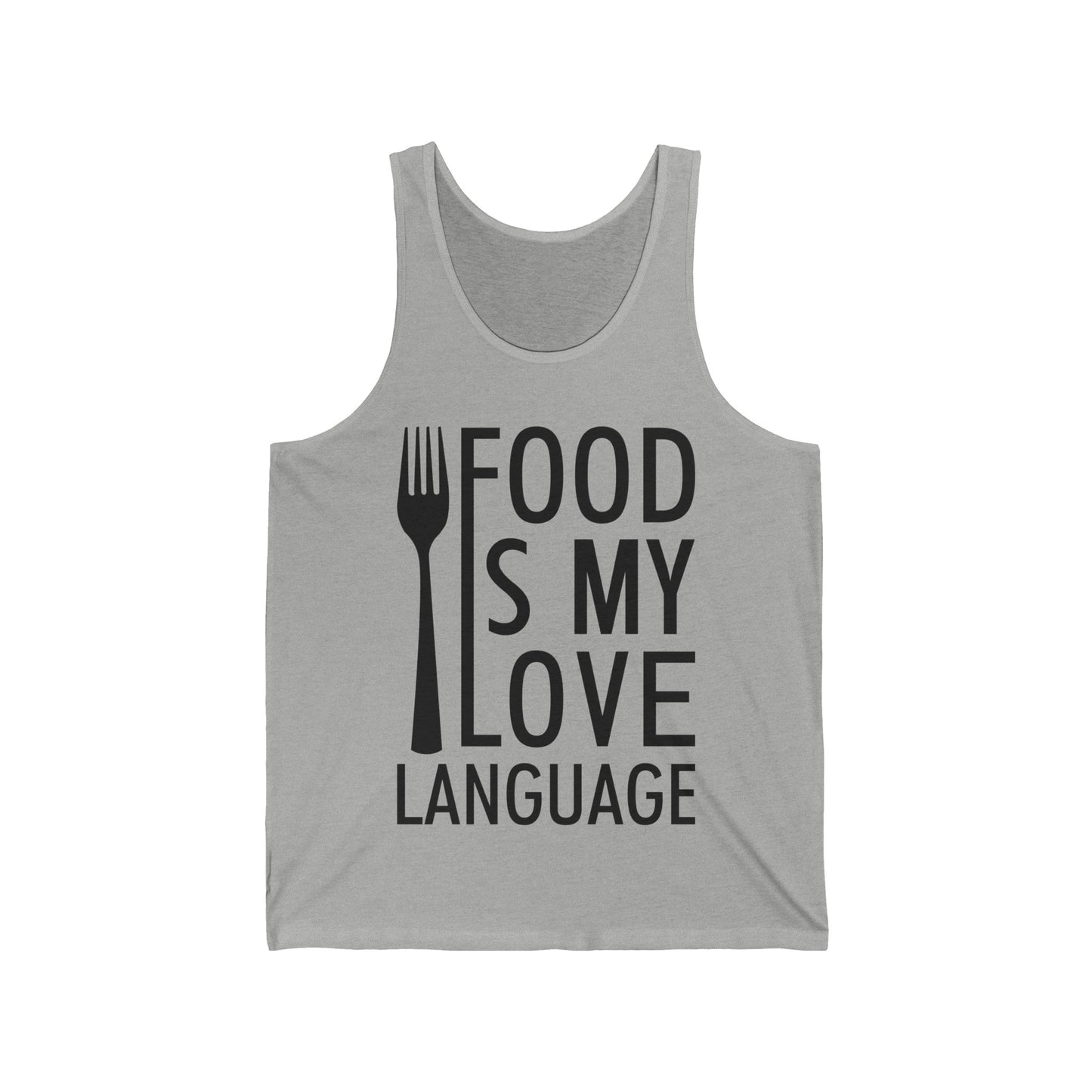 Food Is My Love Language Food Lover Chef Cook Foodie Tank Top For Men Women Travelers