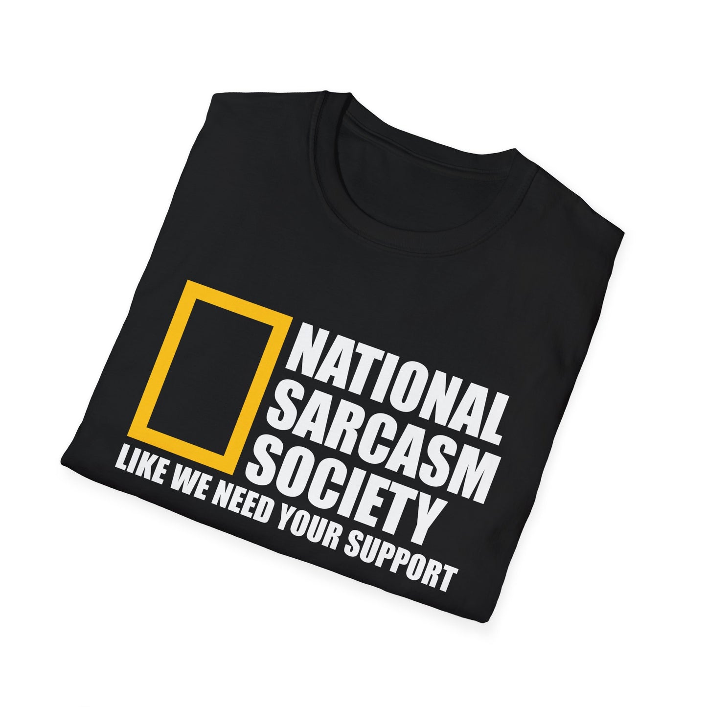 Funny National Sarcasm Society Sarcastic Shirt Tshirt Men Women