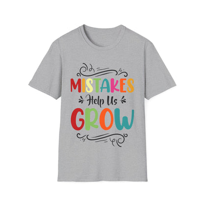 Mistakes Help Us Grow Teacher Student Funny Back To School T-Shirt