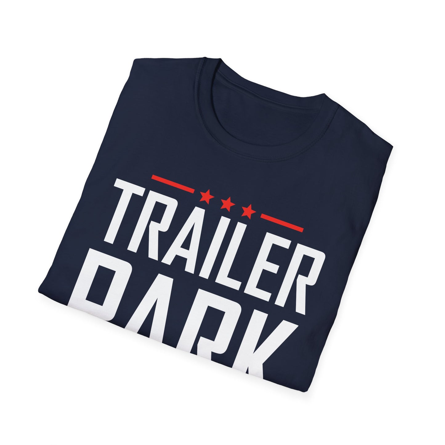 Trailer Park Supervisor Hillbilly Party Funny Trailer T-Shirt For Women