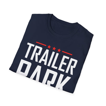 Trailer Park Supervisor Hillbilly Party Funny Trailer T-Shirt For Women