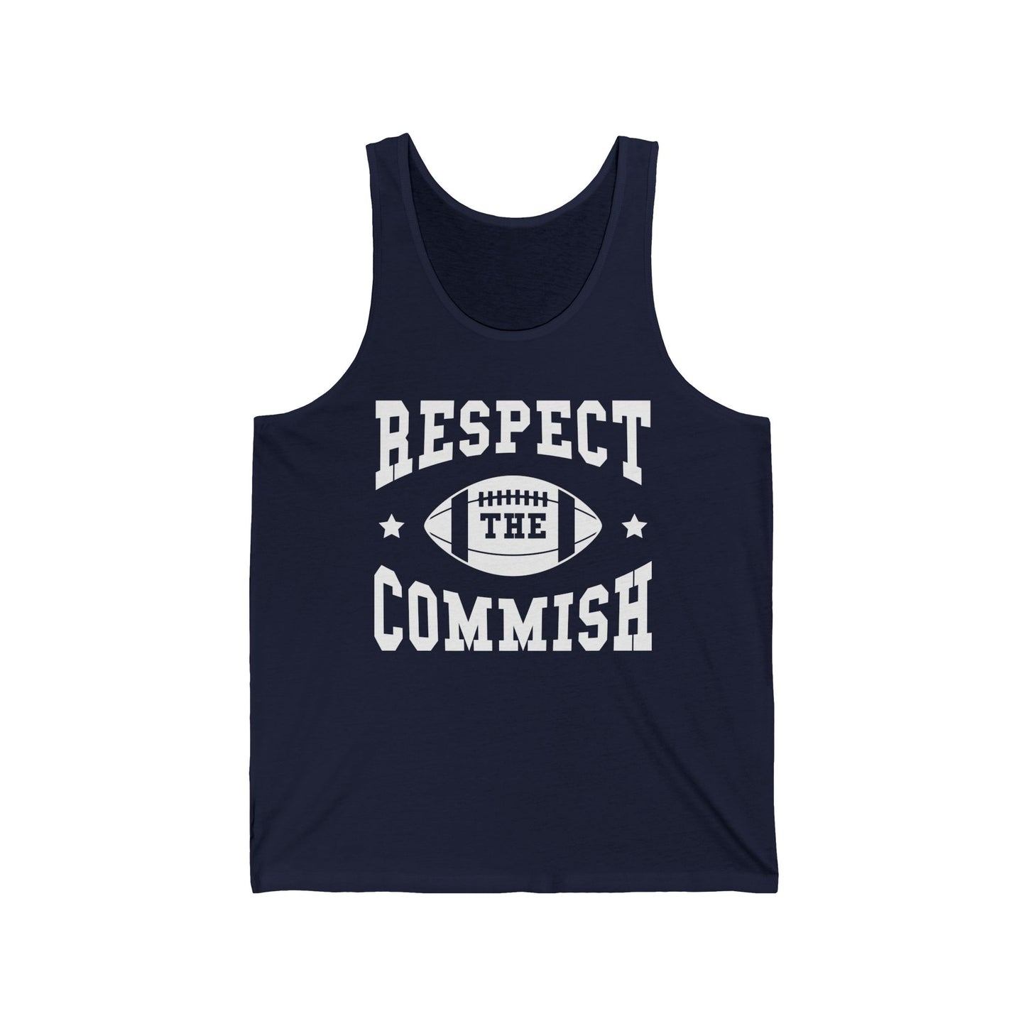 Funny Respect The Commish Fantasy Football Champ Shirt Best Ever Commish Tank Top Men Women