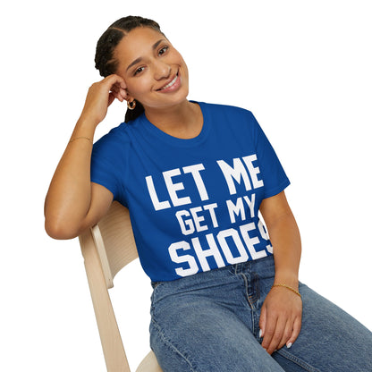 Let Me Get My Shoe Trump 2024 Re Elect President Trump T-Shirt For Men Women T-Shirt