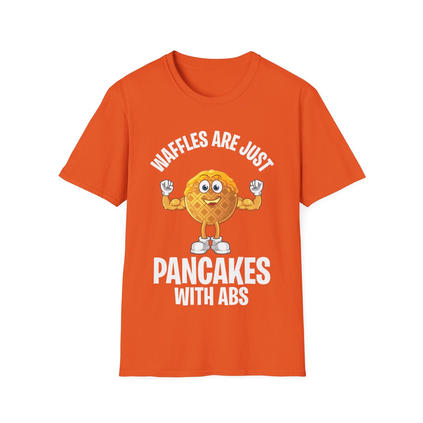 Funny Waffles Are Just Pancakes With Abs Breakfast Waffles Foodie Food Lovers T-Shirt