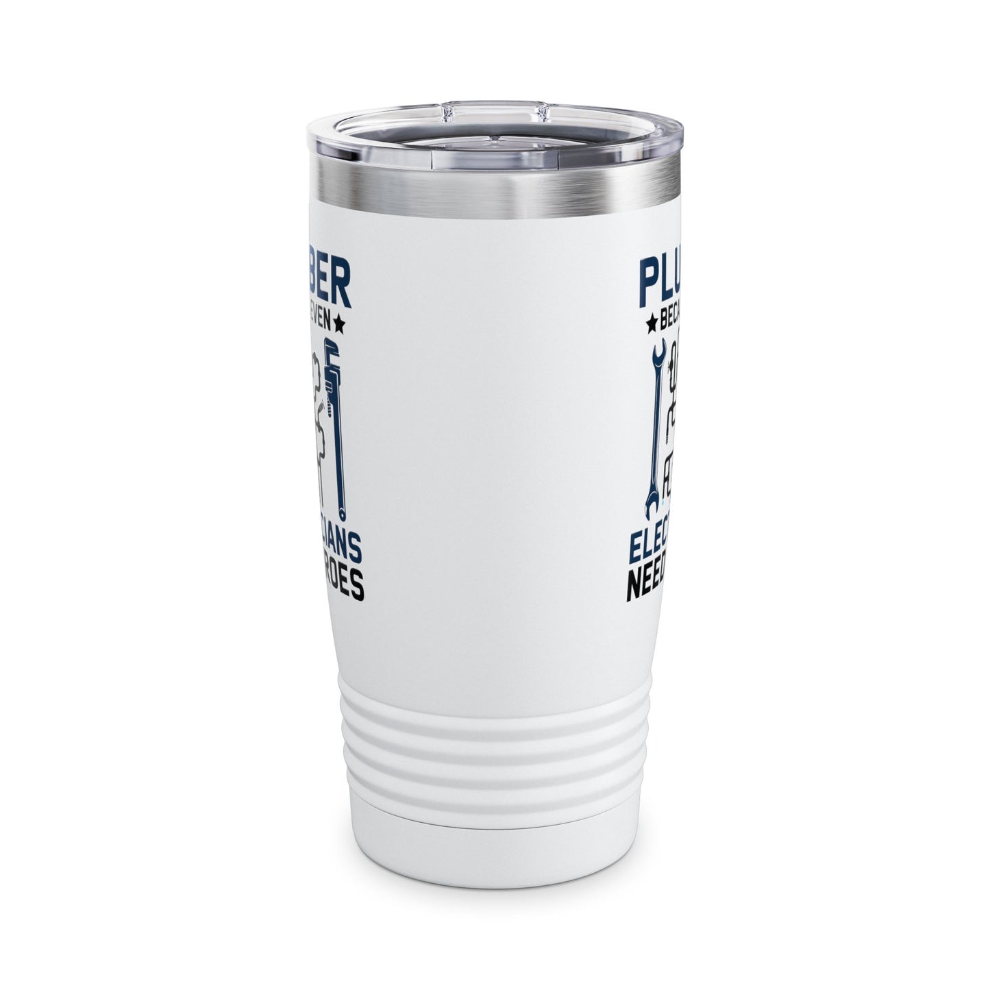 Plumber Because Even Electricians Need Heroes Funny Plumbers Tumbler For Men Women Tumbler