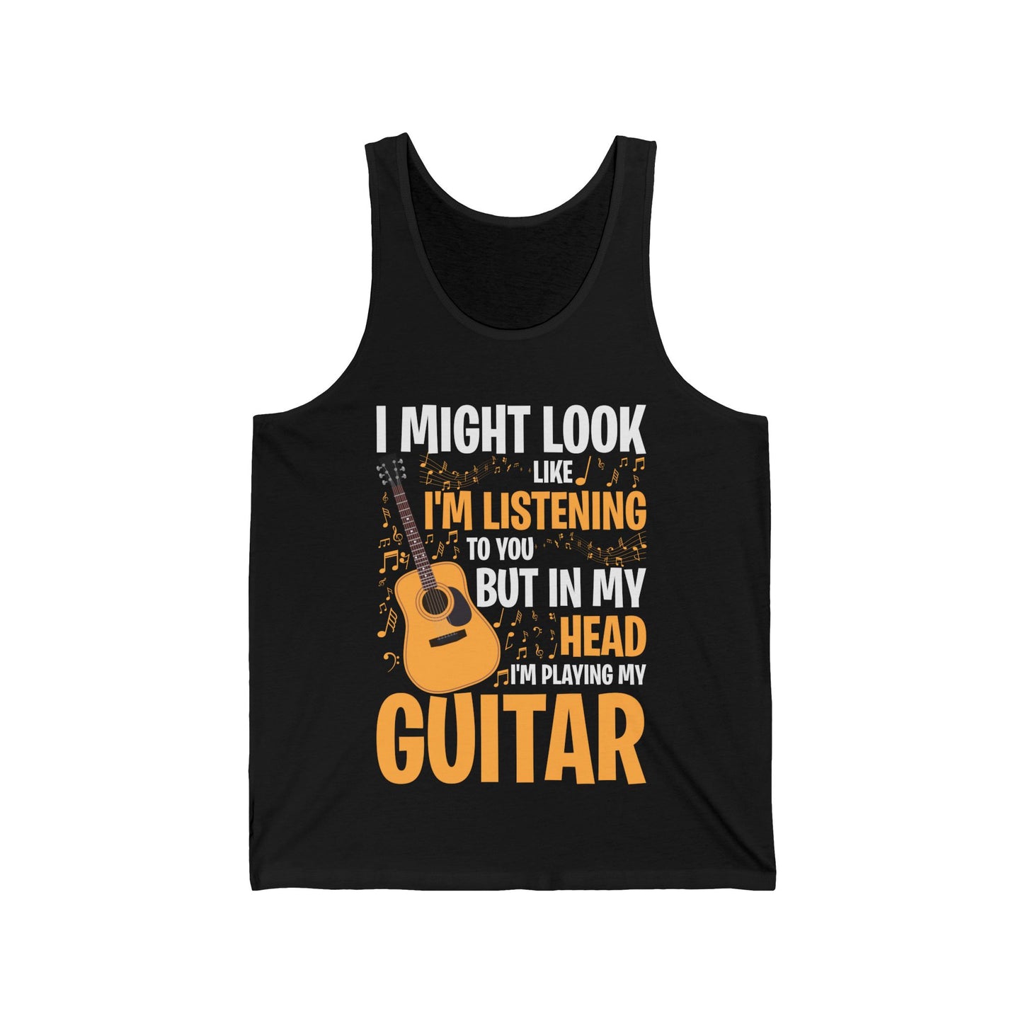I Might Look Like I'm Listening to You Funny Guitar Music Sarcastic Tank