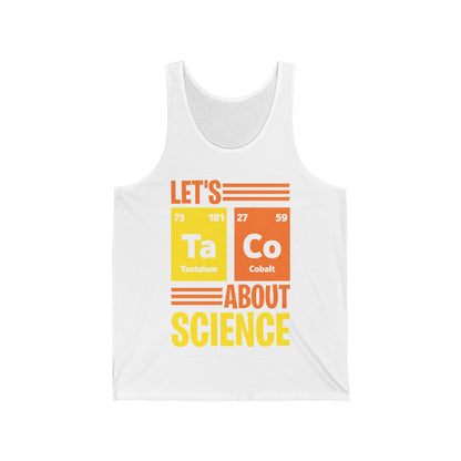 Lets Taco About Science Ta-Co Periodic Table Elements Funny Taco  Tank Top For Foodie Food Lovers