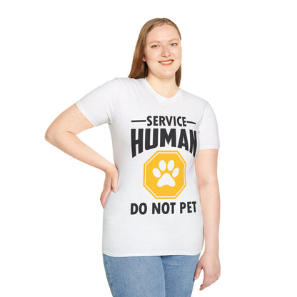 Funny Service Human Do Not Pet Dog Lover T-Shirt Men Women