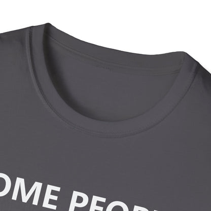 Funny Some People Just Need A Pat On The Back Novelty Sarcastic T-Shirt