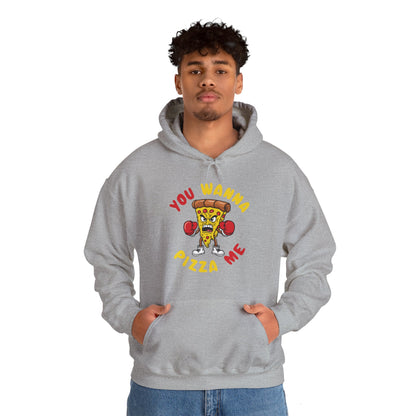 Funny You Wanna Pizza Me Foods Lovers Hoodie For Men Women Hoodie