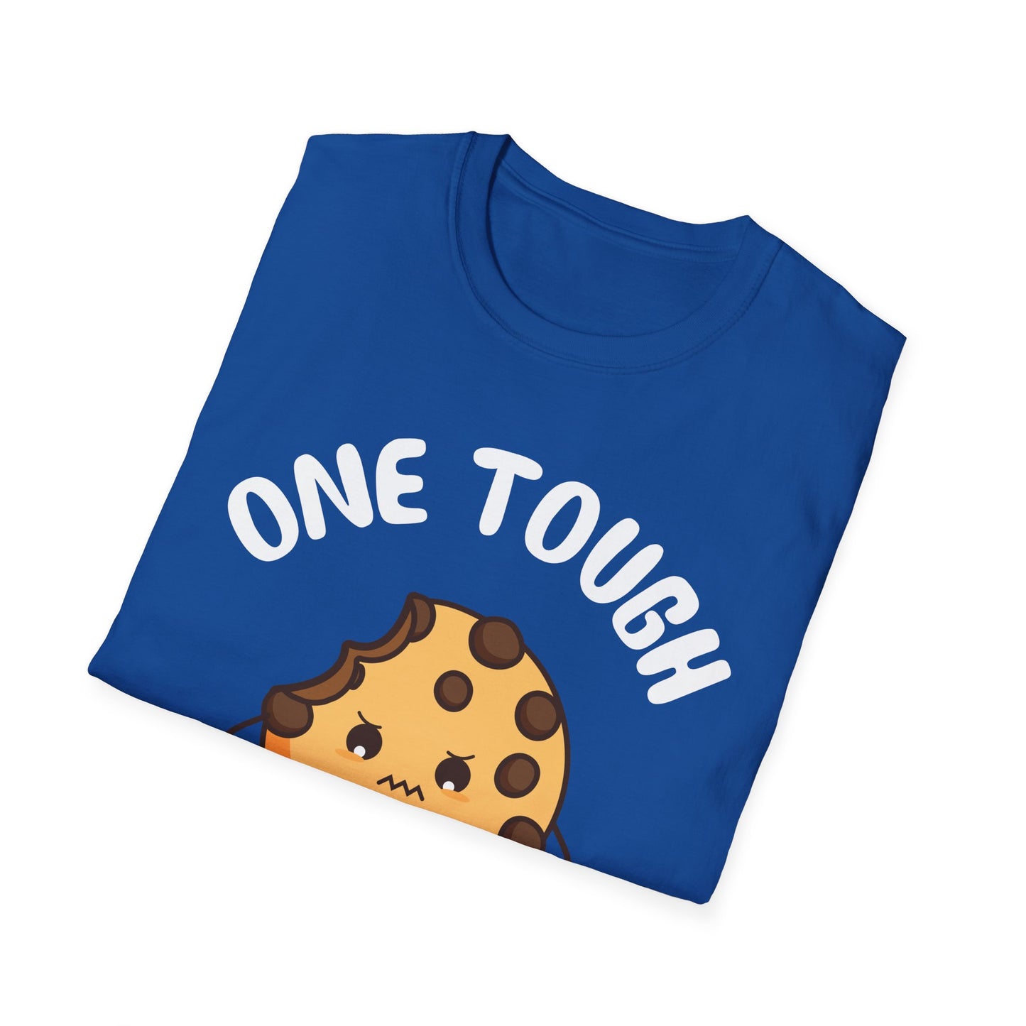 One Tough Cookie Baking Bakery Cookies Bake T-Shirt Men Women