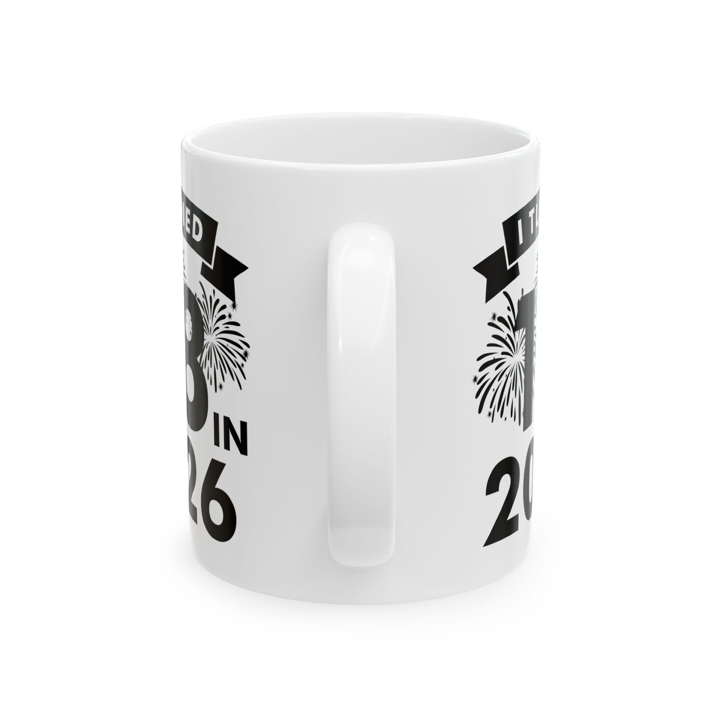Funny I Turned 18 In 2026 18th Birthday Party Gift Coffee Mug For Men Women