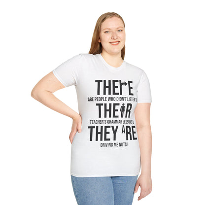 Funny English Grammar Teacher Sarcastic There Their They're Funny Teachers T-Shirt Men Women T-Shirt