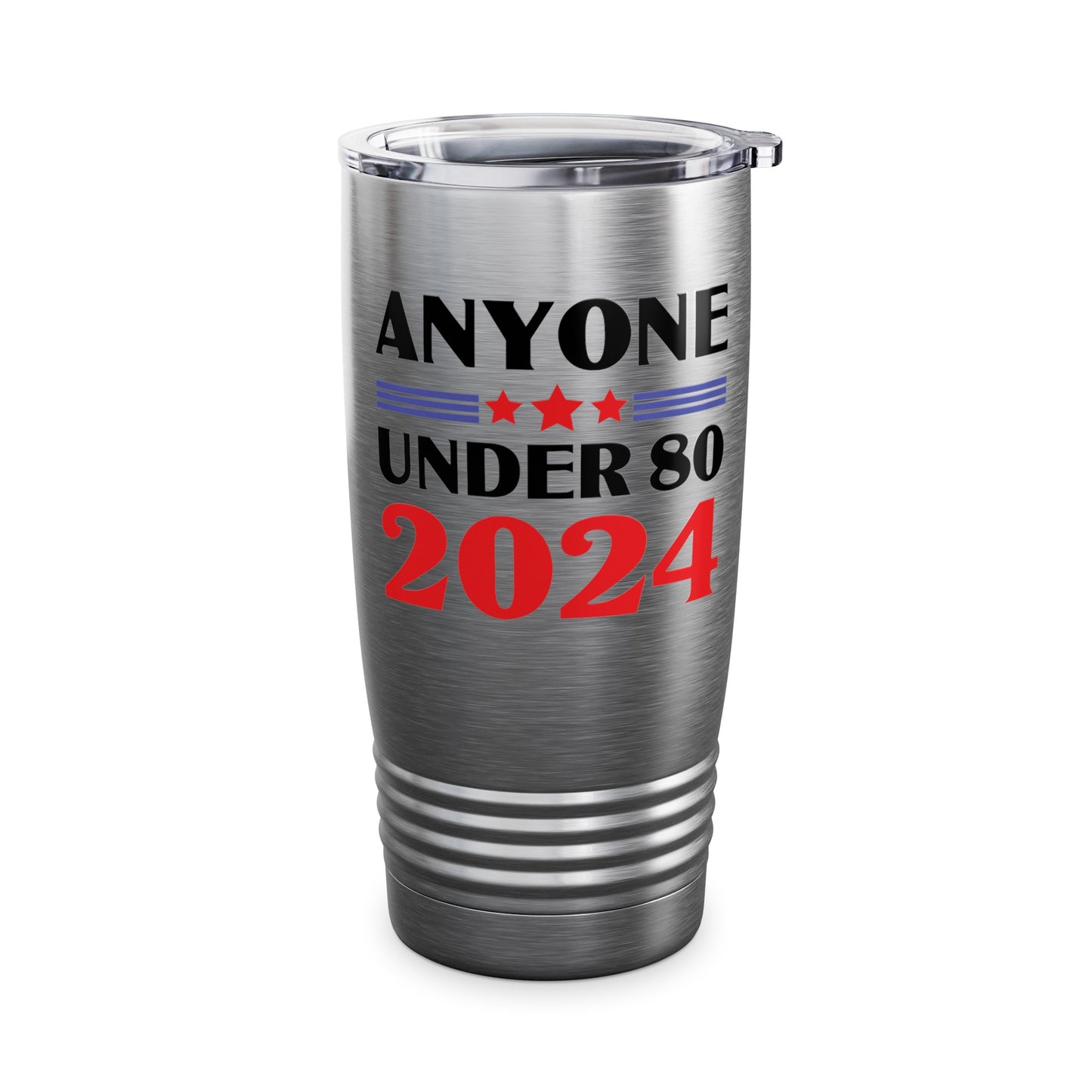 Funny Anyone Under 80 Presidental Election 2024 Tumbler For Men Women Tumbler