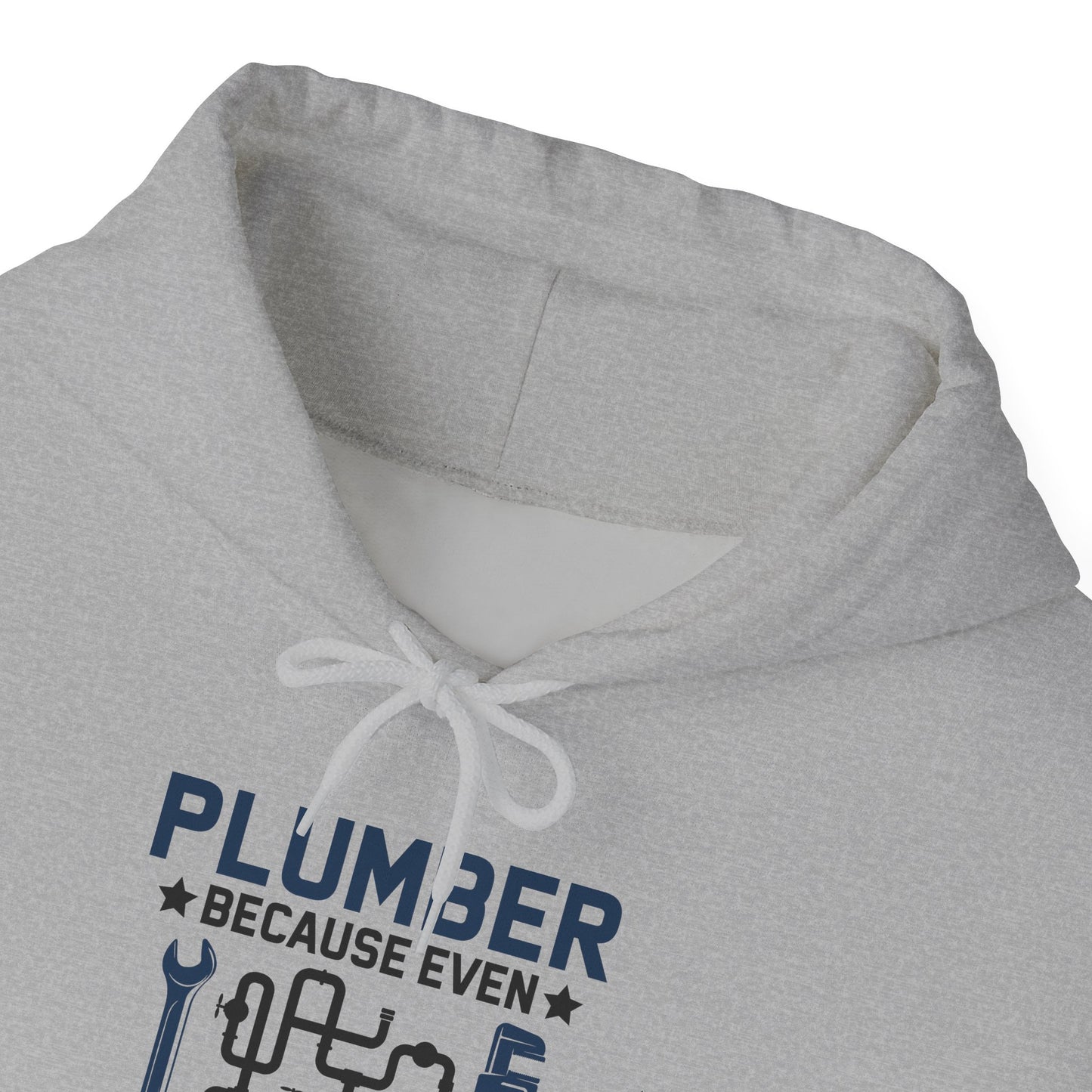 Plumber Because Even Electricians Need Heroes Funny Plumbers Hoodie For Men Women Hoodie