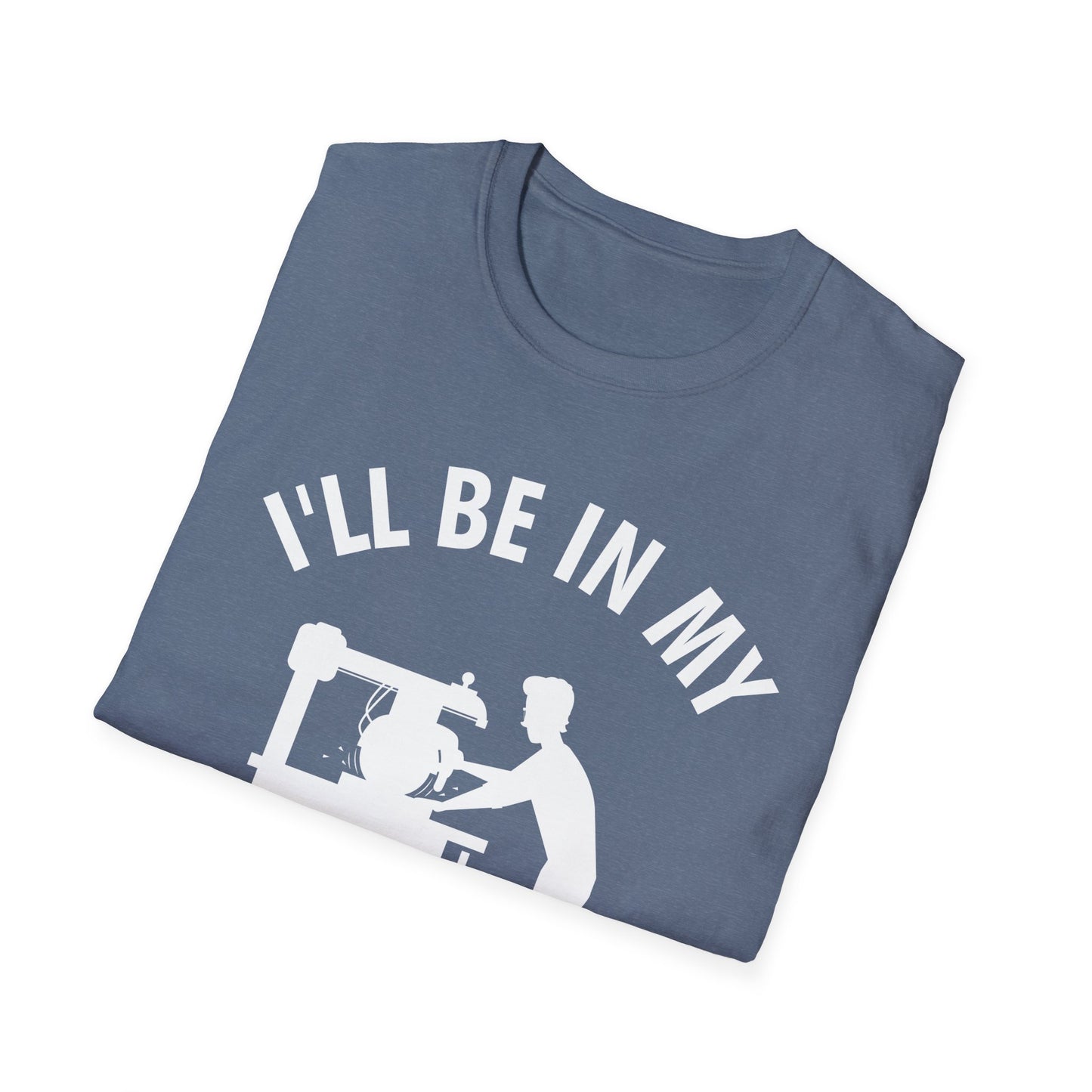 I'll Be In My Office Funny Woodworking Gift T-Shirt For Carpenter Men