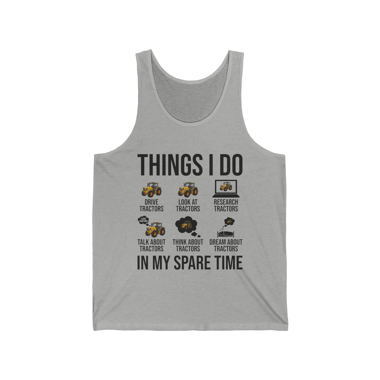 Things I Do in My Spare Time Funny Tractor Enthusiast Tractor Lover Tank Tops