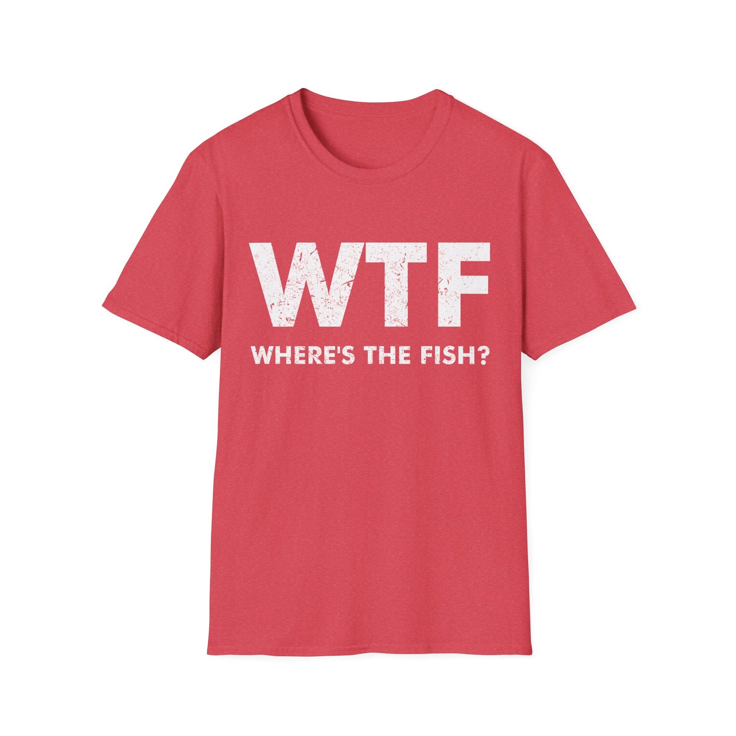 Funny WTF Where is The Fish Mens Fishing Fisherman T-Shirt