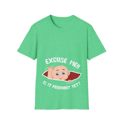 Personalized Month Womens Excuse Me is It February Yet Cute Baby Girl Funny T-shirt