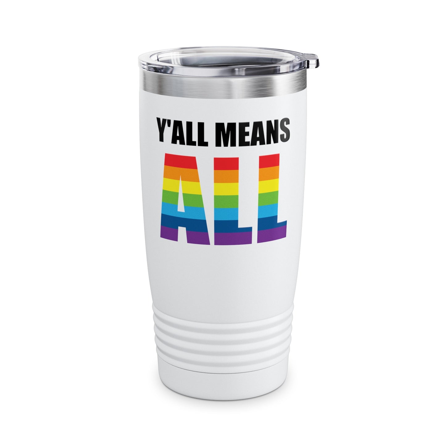 Yall Means All Shirt Gay Lesbian Pride Parade LGBT Human Rights Equality Tumbler For Men Women