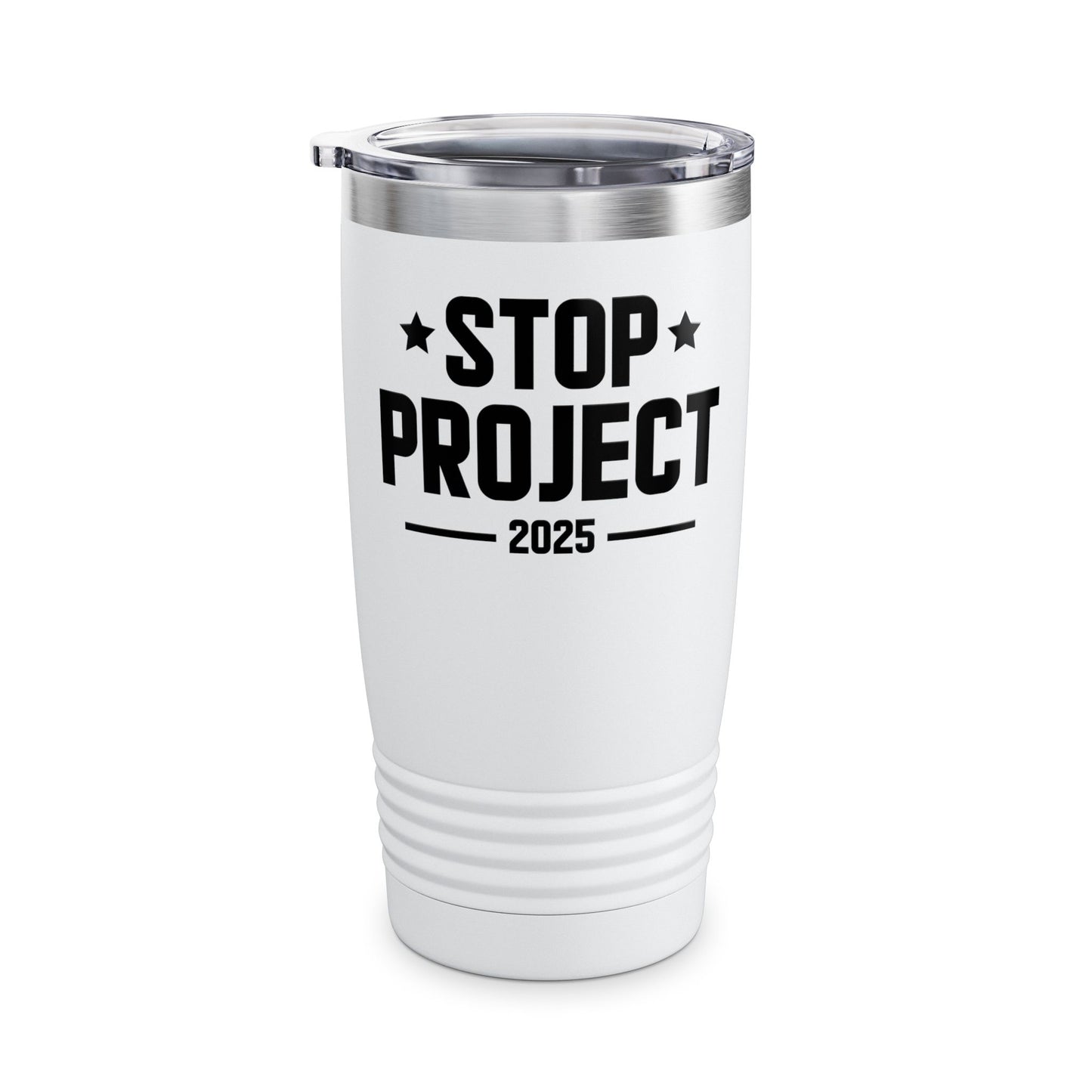 Stop Project 2025 Tumbler For Women Men Tumbler