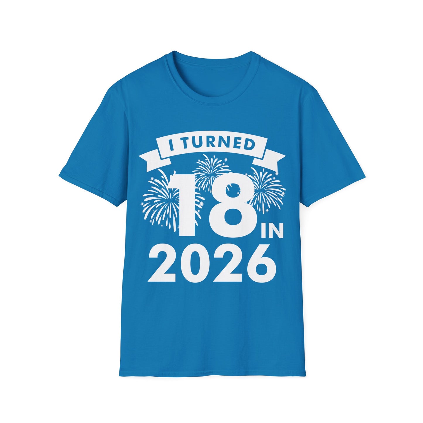 Funny I Turned 18 In 2026 18th Birthday Party Gift T-Shirt For Men Women