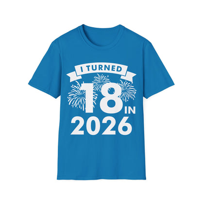Funny I Turned 18 In 2026 18th Birthday Party Gift T-Shirt For Men Women