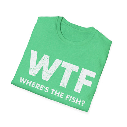 Funny WTF Where is The Fish Mens Fishing Fisherman T-Shirt