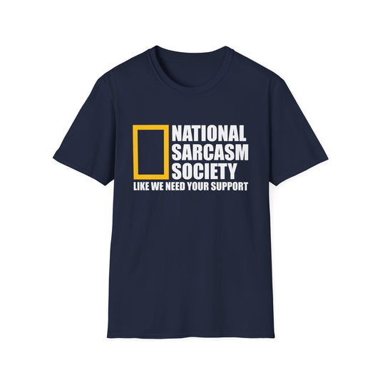 Funny National Sarcasm Society Sarcastic Shirt Tshirt Men Women