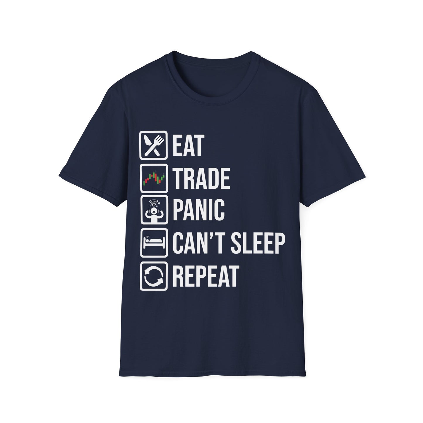 Eat Sleep Trade Panic Repeat Shirt Stock Market Trader Gift T-Shirt For Traders