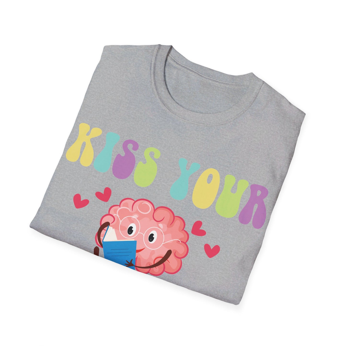 Funny Back To School Kiss Your Brain Cute Teacher Appreciation T-Shirt For Men Women T-Shirt