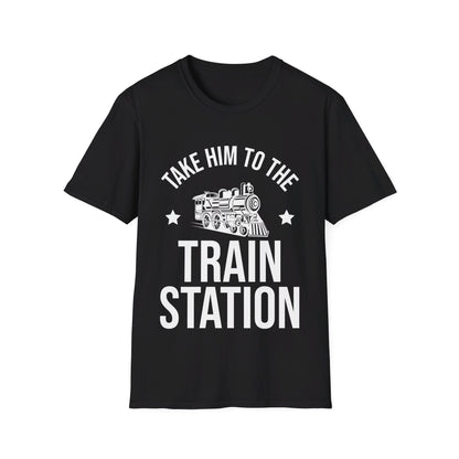 Take Him To The Train Station Platform T-Shirt Men Women