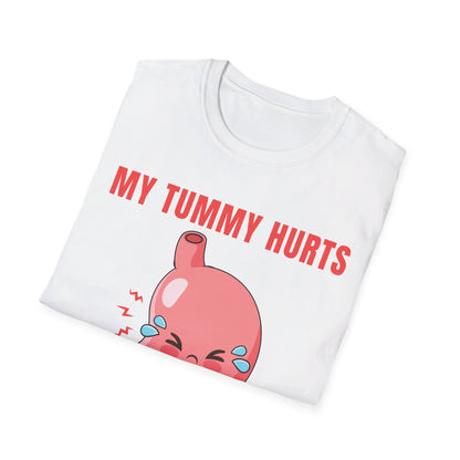 Funny My Tummy Hurts And I'm MAD At The Government Meme Sarcastic T-Shirt