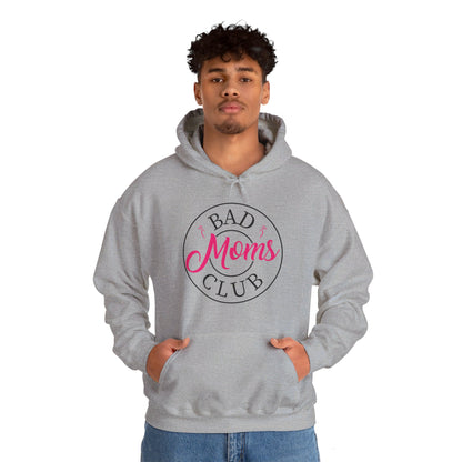 Funny Bad Moms Clubs New Mom Mother Hustler Sarcastic Woman Gift Hoodie