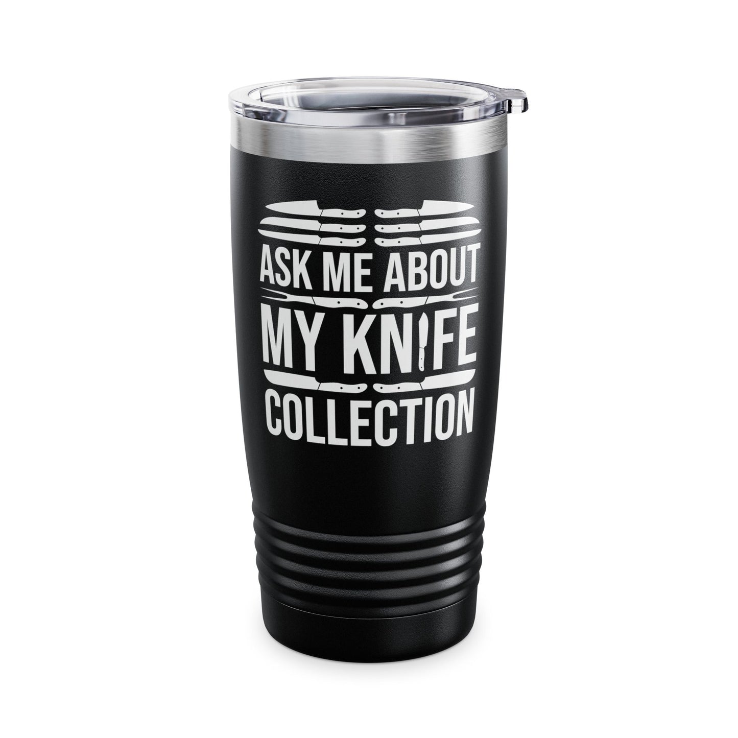 Funny Ask Me About My Knife Collection Knife Collector Tumbler Men Women